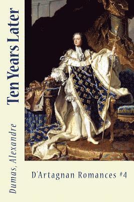 Dumas Alexandre, Sir Angels - Ten Years Later: D'Artagnan Romances #4, Häftad. Tillgänglighet: Lägg i varukorg