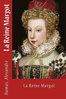 Dumas Alexandre, Sir Angels - La Reine Margot, Häftad. Tillgänglighet: Lägg i varukorg