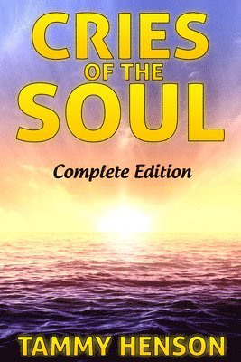 Tammy Henson - Cries of the Soul, Häftad