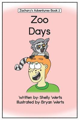 Shelly Werts - Zoo Days, Häftad. Tillgänglighet: Lägg i varukorg