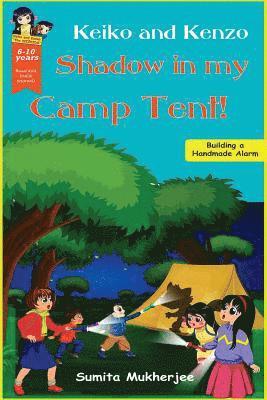 Sumita Mukherjee - Shadow in my Camp Tent!, Häftad