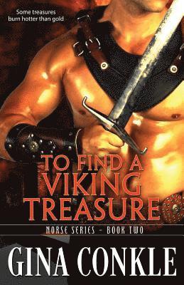 Gina Conkle - To Find A Viking Treasure, Häftad