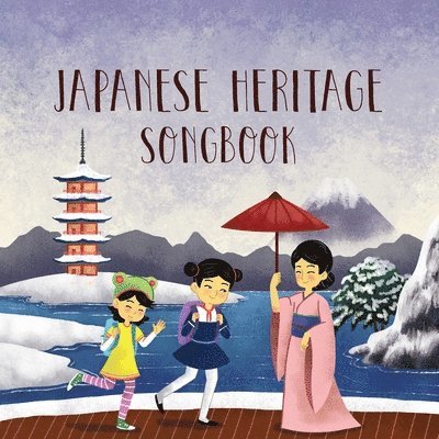 Phil Berman - Japanese Heritage Songbook, Häftad. Tillgänglighet: Lägg i varukorg