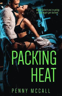 Penny McCall - Packing Heat, Häftad