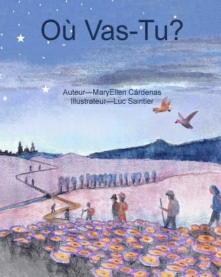 Mary Ellen Cardenas - Ou Vas-Tu?, Häftad. Tillgänglighet: Lägg i varukorg