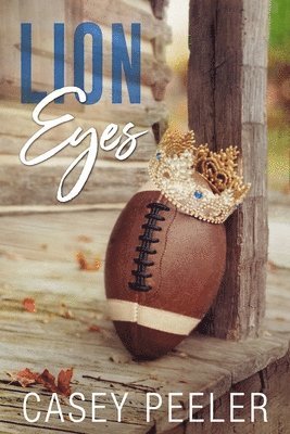 Casey Peeler - Lion Eyes, Häftad
