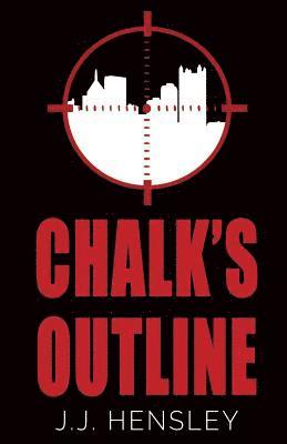 J. J. Hensley - Chalk's Outline, Häftad. Tillgänglighet: Lägg i varukorg
