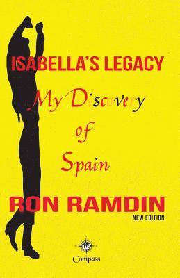 Ron Ramdin - Isabella's Legacy: My discovery of Spain, Häftad. Tillgänglighet: Lägg i varukorg