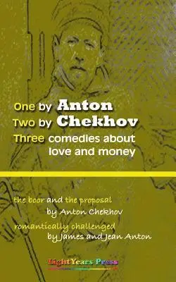 Jean Anton, James Titian Anton - One by Anton, Two by Chekhov: Three comedies about love and money., Häftad. Tillgänglighet: Lägg i varukorg