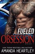 Fueled Obsession 1