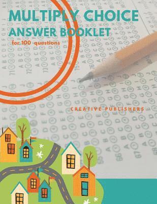 Creative Publishers - Multiply Choice Answer Booklet: for 100 questions, Häftad. Tillgänglighet: Lägg i varukorg