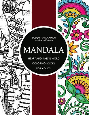 Swear Words Coloring Books, Sarah L. Coleman - Mandala Heart and Swear Word Coloring Books for Adults: Adult Coloring Books, Häftad. Tillgänglighet: Lägg i varukorg