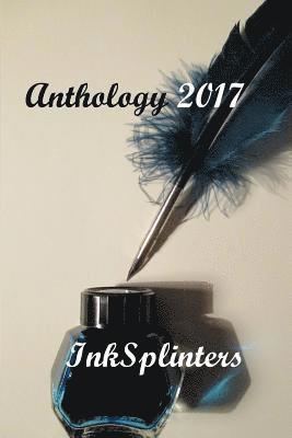 The Inksplinters, Harry Browne - Anthology 2017, Häftad. Tillgänglighet: Lägg i varukorg