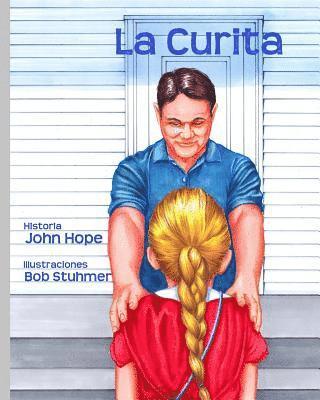 John Hope - La Curita, Häftad. Tillgänglighet: Lägg i varukorg