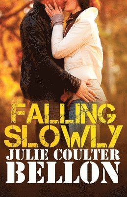 Julie Coulter Bellon - Falling Slowly, Häftad. Tillgänglighet: Lägg i varukorg