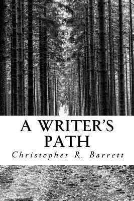 Jeremiah Cress, Christopher Barrett - A Writer's Path, Häftad. Tillgänglighet: Lägg i varukorg