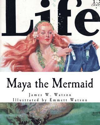 James W. Watson - Maya the Mermaid, Häftad. Tillgänglighet: Lägg i varukorg