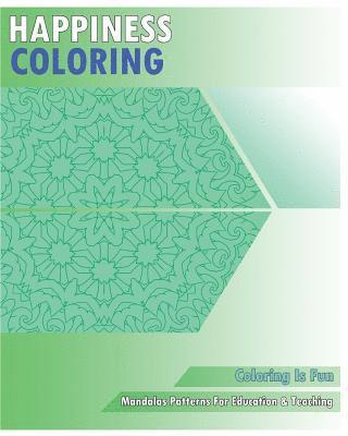 Nancy McCowan - Happiness Coloring Book: Mandalas Patterns For Education & Teaching, Häftad. Tillgänglighet: Lägg i varukorg