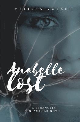 Melissa Volker - Anabelle Lost, Häftad. Tillgänglighet: Lägg i varukorg