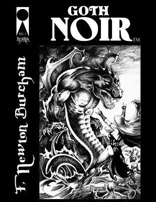 F. Newton Burcham - Goth Noir #1, Häftad. Tillgänglighet: Lägg i varukorg