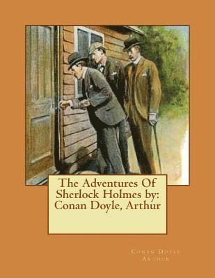 Conan Doyle Arthur - The Adventures Of Sherlock Holmes by: Conan Doyle, Arthur, Häftad
