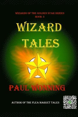 Paul R Wonning - Wizard Tales, Häftad. Tillgänglighet: Lägg i varukorg