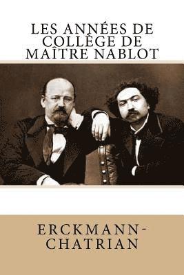 Les années de collège de maître Nablot
