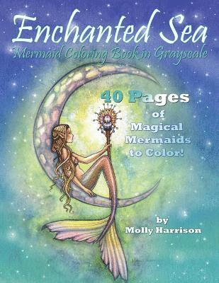 Molly Harrison - Enchanted Sea - Mermaid Coloring Book in Grayscale - Coloring Book for Grownups, Häftad. Tillgänglighet: Lägg i varukorg