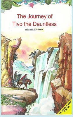 Manuel Alfonseca - Journey of Tivo the Dauntless, Häftad. Tillgänglighet: Lägg i varukorg