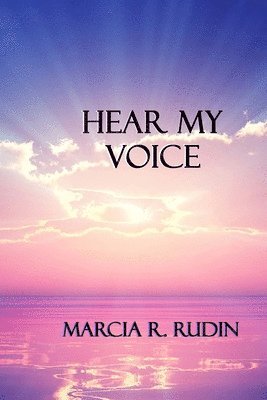 Marcia R Rudin - Hear My Voice, Häftad. Tillgänglighet: Lägg i varukorg