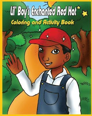 April L. Jones - Lil' Boy's Enchanted Red Hat: Coloring and Activity Book, Häftad. Tillgänglighet: Lägg i varukorg