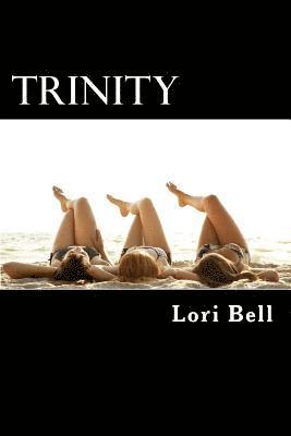 Lori Bell - Trinity, Häftad