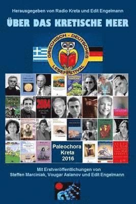 Über das Kretische Meer: das 3. Griechisch-Deutsche Lesefestival in Paleochora