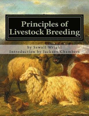 Sewall Wright - Principles of Livestock Breeding, Häftad