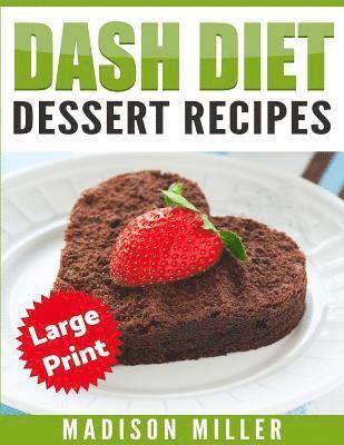 Madison Miller - DASH Diet Cookbook, Häftad. Tillgänglighet: Lägg i varukorg