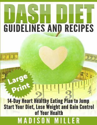 Madison Miller - DASH Diet, Häftad. Tillgänglighet: Lägg i varukorg