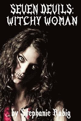 Stephanie Rabig - Seven Devils: Witchy Woman, Häftad. Tillgänglighet: Lägg i varukorg