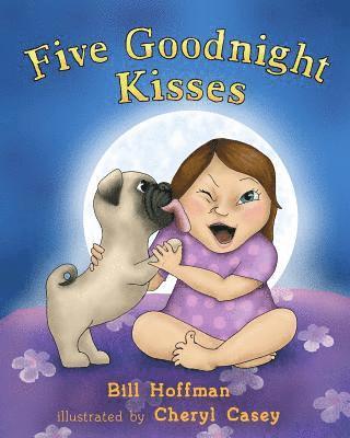 Bill Hoffman - Five Goodnight Kisses, Häftad. Tillgänglighet: Lägg i varukorg