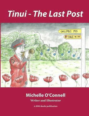 Michelle O'Connell - Tinui - The Last Post, Häftad. Tillgänglighet: Lägg i varukorg