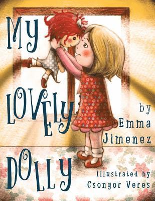 Emma Jimenez - My Lovely Dolly, Häftad. Tillgänglighet: Lägg i varukorg