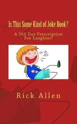 Rick Allen - Is This Some Kind of Joke Book?, Häftad. Tillgänglighet: Lägg i varukorg