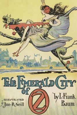 L. Frank Baum - The Emerald City of Oz: Illustrated, Häftad. Tillgänglighet: Lägg i varukorg