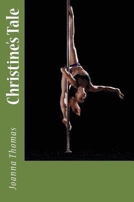Joanna Thomas - Christine's Tale, Häftad. Tillgänglighet: Lägg i varukorg