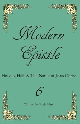 Pauly Hart - Modern Epistle 6, Häftad. Tillgänglighet: Lägg i varukorg