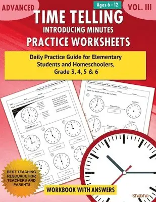 Shobha - Advanced Time Telling - Introducing Minutes - Practice Worksheets Workbook With Answers, Häftad. Tillgänglighet: Lägg i varukorg
