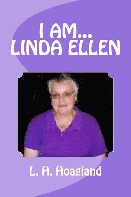 Linda Hudson Hoagland - I am... Linda Ellen, Häftad. Tillgänglighet: Lägg i varukorg