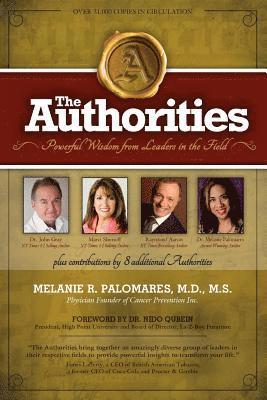Raymond Aaron, Marci Shimoff - The Authorities - Melanie R. Palomares: Powerful Wisdom from Leaders in the Field, Häftad. Tillgänglighet: Lägg i varukorg