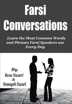 Somayeh Nazari, Reza Nazari - Farsi Conversations: Learn the Most Common Words and Phrases Farsi Speakers use Every Day, Häftad. Tillgänglighet: Lägg i varukorg