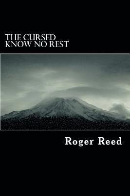 Roger Reed, Russ Whaley - The Cursed Know No Rest, Häftad. Tillgänglighet: Lägg i varukorg