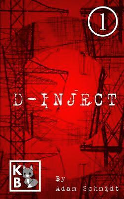 Adam Schmidt - D-INJECT Vol. 1, Häftad. Tillgänglighet: Lägg i varukorg